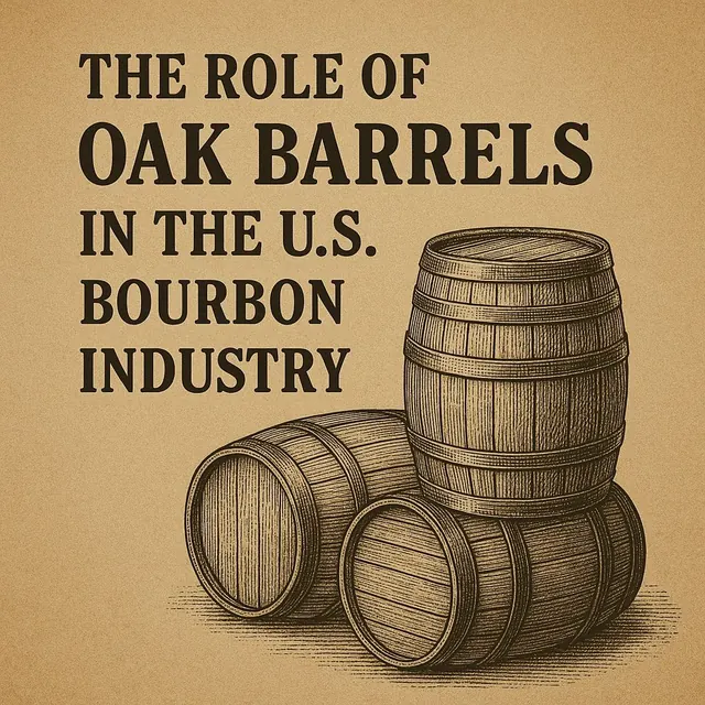 The Role of Oak Barrels in the U.S. Bourbon Industry, with stacked oak barrels